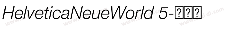 HelveticaNeueWorld 5字体转换 HelveticaNeueWorld 5字体转换